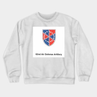 62nd Air Defense Artillery Crewneck Sweatshirt